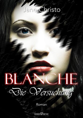 Blanche - Die Versuchung